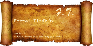 Forrai Titán névjegykártya